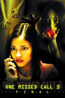 One Missed Call 3: Final (2006) download