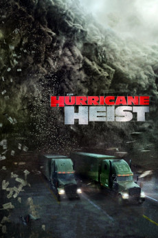 The Hurricane Heist (2018) download